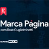 Marca Página #35 - Escritora mostra que "Cliente Feliz dá lucro"