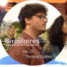 Ep. 25 – Thomas Guillot