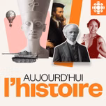 Aujourd'hui l'histoire