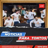 Noticias para Tontos - Ep.#214 - Historia para Tontos Podcast