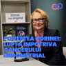 S3E6 - "Am cumpărat o șampanie și le-am spus prietenelor mele că am cancer." Corina Vințan povestește cum a învins cancerul de endometru
