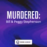MURDERED: Bill & Peggy Stephenson
