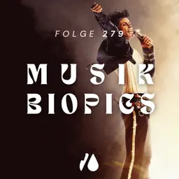 #278 - Musik-Biopics