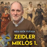 IZZÓSZTÁR #110 Régi idők futása - Zeidler Miklós 1. | Előzetes