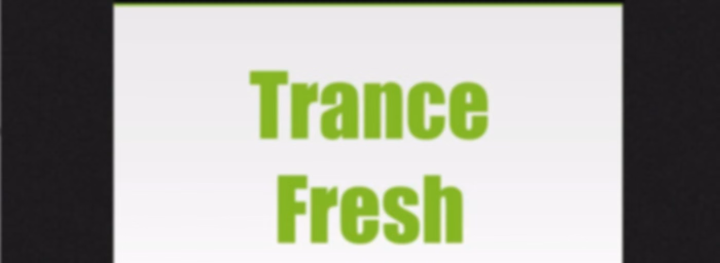 #TranceFresh only on Trance Century Radio