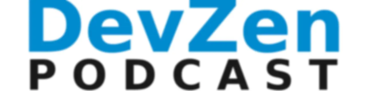 DevZen Podcast