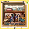 Learn Plern Plern_Ep. 334 (ชีวิตที่ลอนดอน The Series น้ำใจและอุนจิ)
