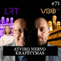 VALATKA | PANCEROVAS | DAVIDONYTĖ #71: Kaip „Juventus“ kovojusi visuomenė apgynė LRT