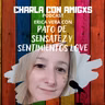 Charla con Pato de Sensatez y Sentimientos Love