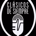 Clásicos de Siempre