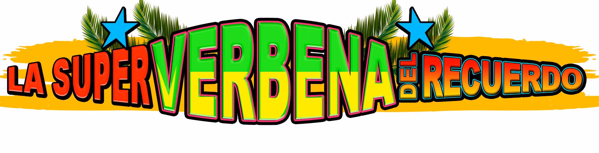 La Superverbena del Recuerdo