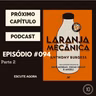 Próximo Capítulo 10 - #094 - Laranja Mecânica - Parte 2