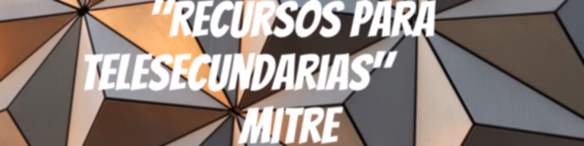 "Recursos para carrera de maestros y maestras Mitre "