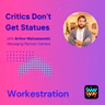 Critics Don’t Get Statues: Arthur Matuszewski on operating instead of advising, the diamond-shaped org, and why everyone has to hold the spear again.