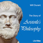 Story of Aristotle's Philosophy, The by Will Durant (1885 - 1981)