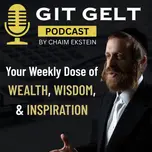 Git Gelt Business Podcast