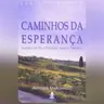 Caminhos da Esperança