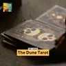 Producer’s Commentary: Revisiting the Dune Tarot