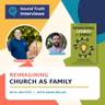 Rich Griffith: Reimagining Church as Family