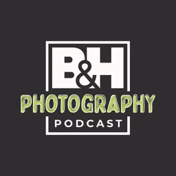 B&H Photography Podcast