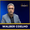 Walber Coelho // Engravatados podcast #074