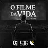 #536 Jeff Foster - O Filme da Vida