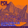 #624: Alturas de Machu Picchu, la cima poética de Pablo Neruda