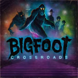 Bigfoot Crossroads