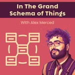In The Grand Schema of Things
