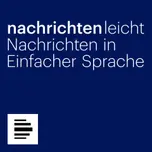 Nachrichtenleicht - die Nachrichten in Einfacher Sprache