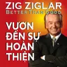 Sách nói Vươn Đến Sự Hoàn Thiện - Zig Ziglar | Voiz FM