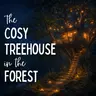 The Cosy Treehouse in the Forest