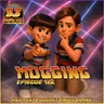 Mogging - 122 - Hang Out With Your Slang Out Podcast