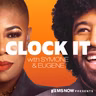 MS NOW Presents: Clock It with Symone and Eugene