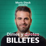 Dimes y Billetes