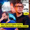 #76: ALTO CRÍTICO E BAIXO ASTRAL, PAPEL ILUMINADO E OUTRAS COISAS | NÃO IMPORTA