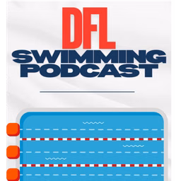 DFL Swimming Podcast