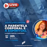 20210519. A parentela espiritual e a parentela corporal com Josie Nobre