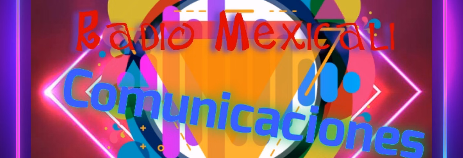 Radio Mexicali Comunicaciones