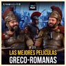 ¡Las MEJORES Películas Grecorromanas! - Ep. 277