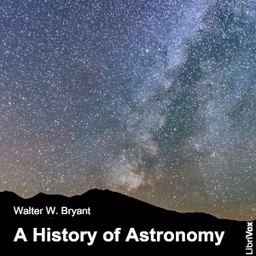 History of Astronomy, A by Walter W. Bryant (1865 - 1923)