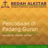 Seri Pencobaan di Padang Gurun 06 - Memilih Jati Diri