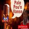 Pale Pou'n Vanse 2026-07-12 13:00