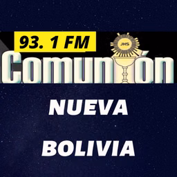 Comunion 93.1 fm Nueva Bolivia