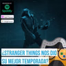 ¿STRANGER THINGS nos dio su mejor temporada? | Stranger Things 4