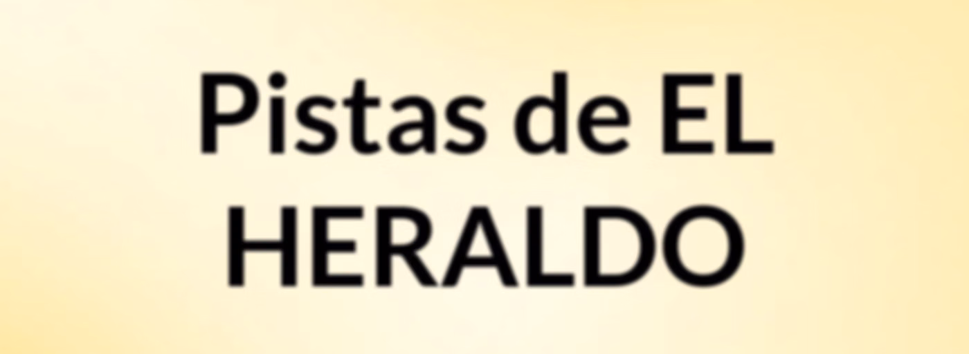 Pistas de EL HERALDO