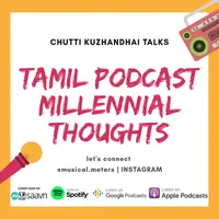 Tamil Podcast | Millennial Thoughts தமிழ்