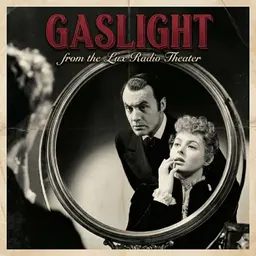 Gaslight - Old Time Radio Suspense