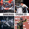 Programa Bandeirada - Episódio 371