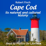 Cape Cod : its natural and cultural history by Robert Finch (1943 - 2024)